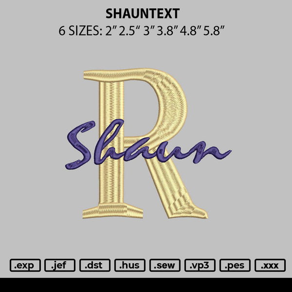 Shauntext Embroidery File 6 sizes
