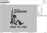 Shivers Embroidery File 6 sizes