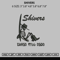 Shivers Embroidery File 6 sizes