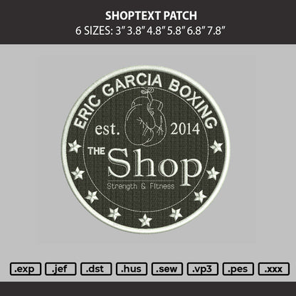 Shoptext Patch Embroidery Machine Design File 6 sizes