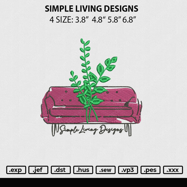 Simple Living Designs Embroidery File 4 sizes