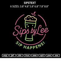 Sipstext Embroidery File 6 sizes