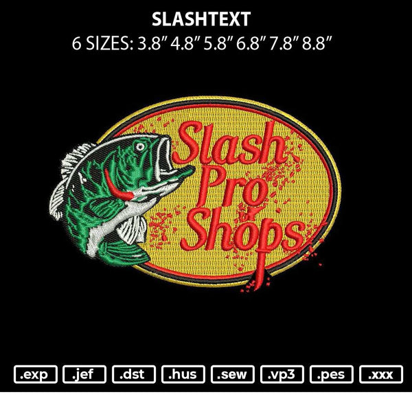 Slashtext Embroidery File 6 sizes