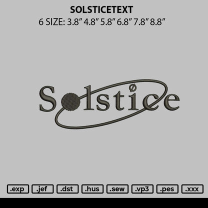Solsticetext Embroidery File 6 sizes