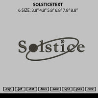 Solsticetext Embroidery File 6 sizes