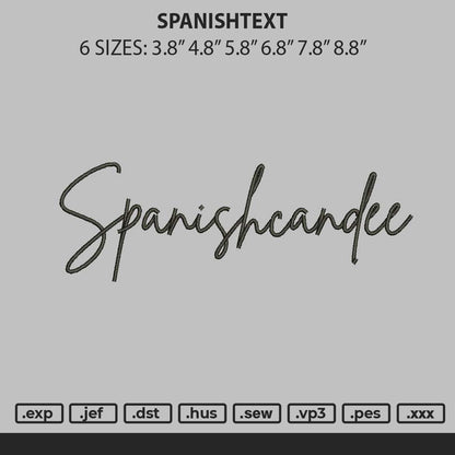 Spanishtext Embroidery File 6 sizes