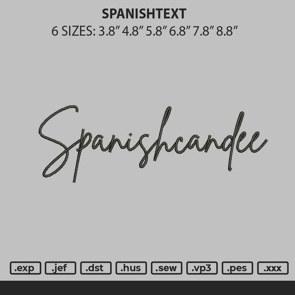 Spanishtext Embroidery File 6 sizes