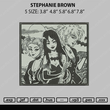 Stephanie Brown Embroidery File 5 sizes