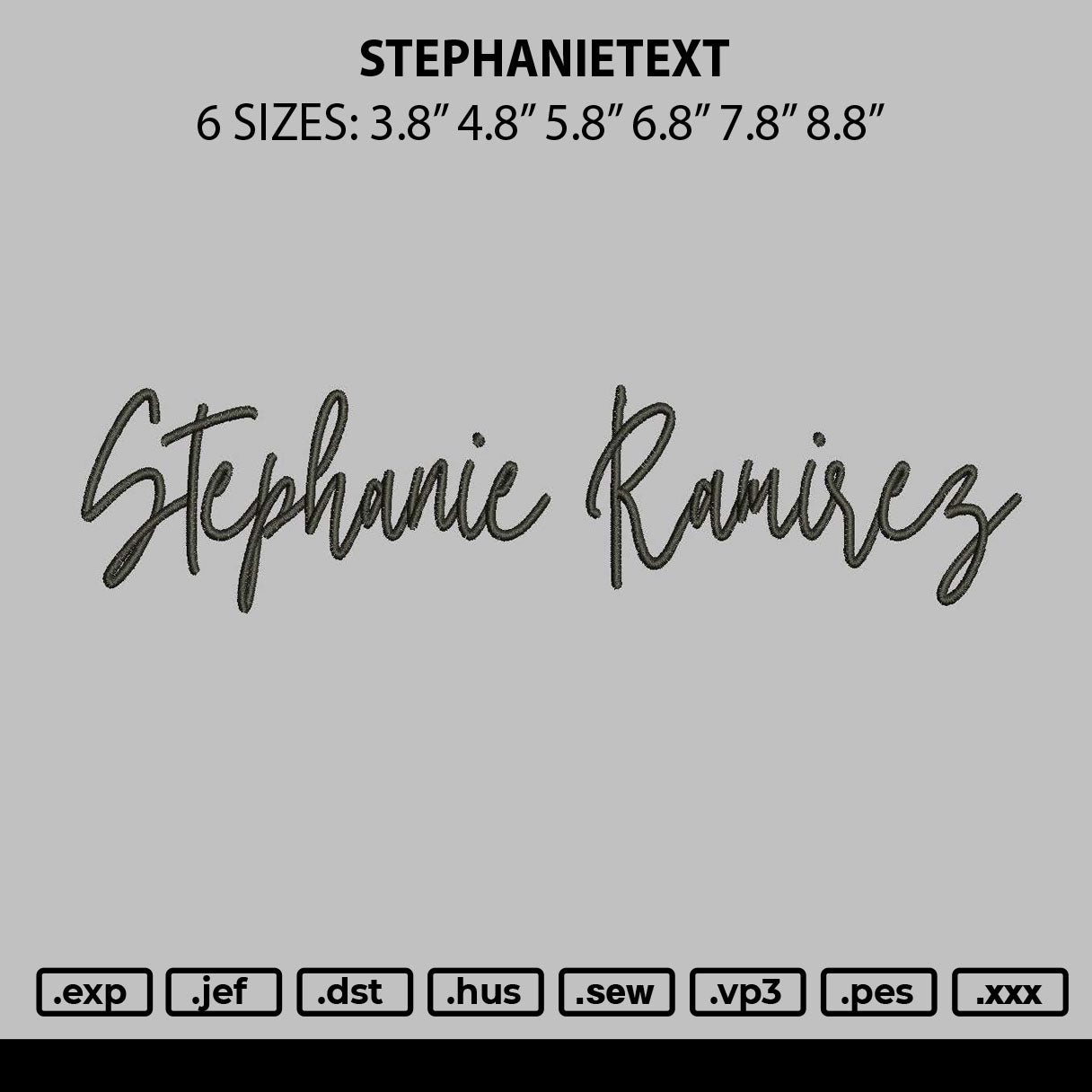 Stephanietext Embroidery File 6 sizes