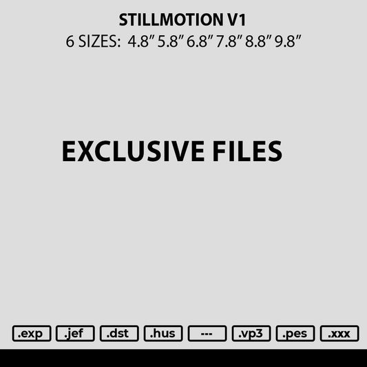 Stillmotion V1 Embroidery File 6 sizes