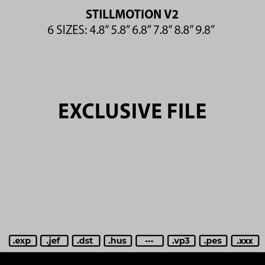 Stillmotion V2 Embroidery File 6 sizes