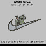 Swoosh Batman Embroidery File 4 size