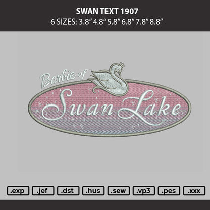 Swan Text 1907 Embroidery Machine Design File 6 sizes