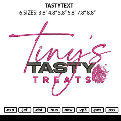 Tastytext Embroidery File 6 sizes