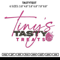 Tastytext Embroidery File 6 sizes