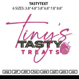 Tastytext Embroidery File 6 sizes