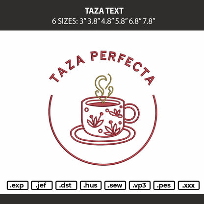 Taza Text Embroidery Machine Design File 6 sizes