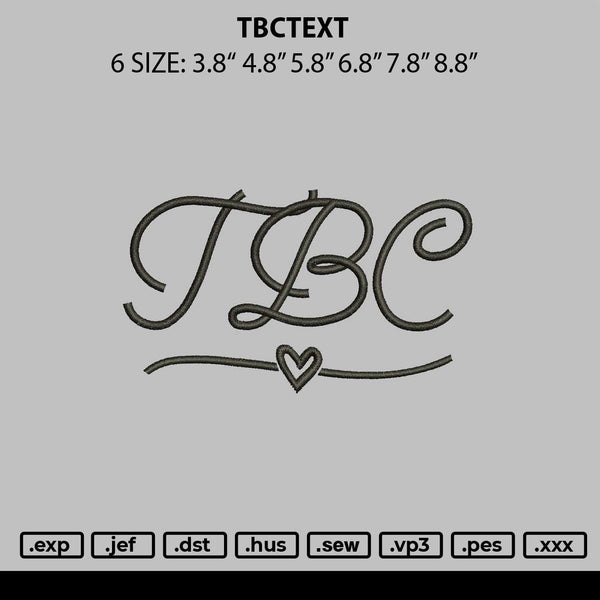 Tbctext Embroidery File 6 sizes