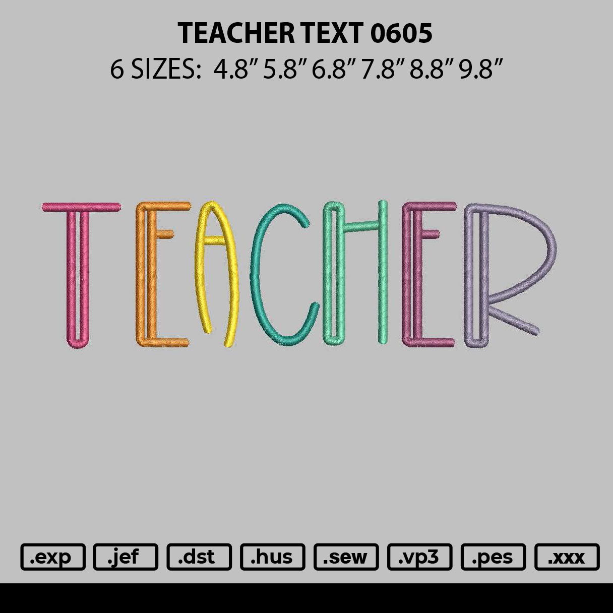 Teacher Text 0605 Embroidery File 6 sizes