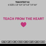 Teachtext 02 Embroidery File 6 sizes