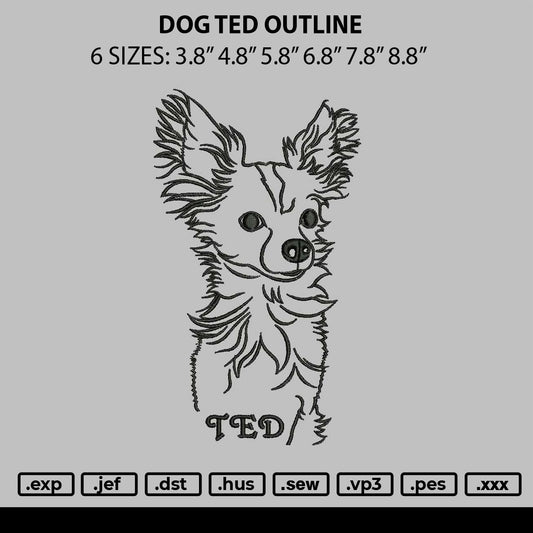 Dog Ted Outline Embroidery File 6 sizes