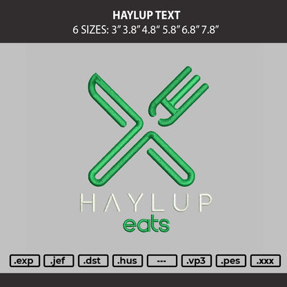 Haylup Text Embroidery Machine Design File 6 sizes
