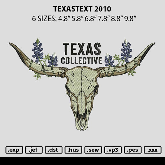 Texastext 2010 Embroidery File 6 sizes