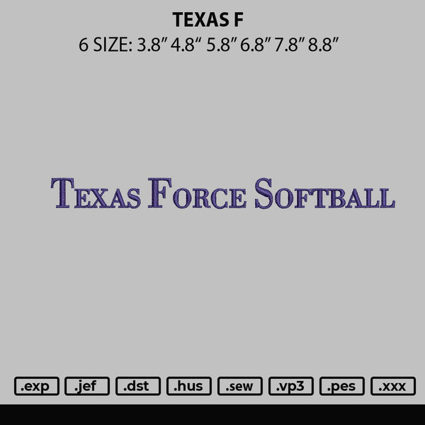 Texas F Embroidery File 6 sizes