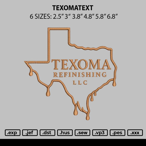 Texomatext Embroidery File 6 sizes
