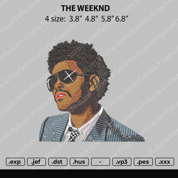 The Weeknd Embroidery File 4 size