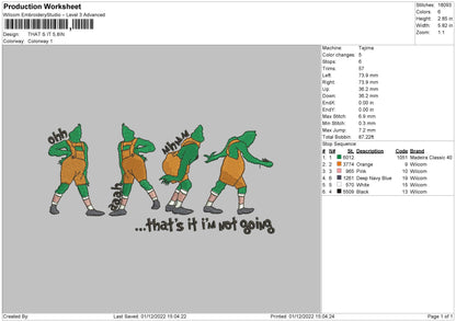 Not Going Embroidery File 6 sizes
