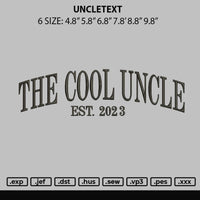 Uncletext Embroidery File 6 sizes