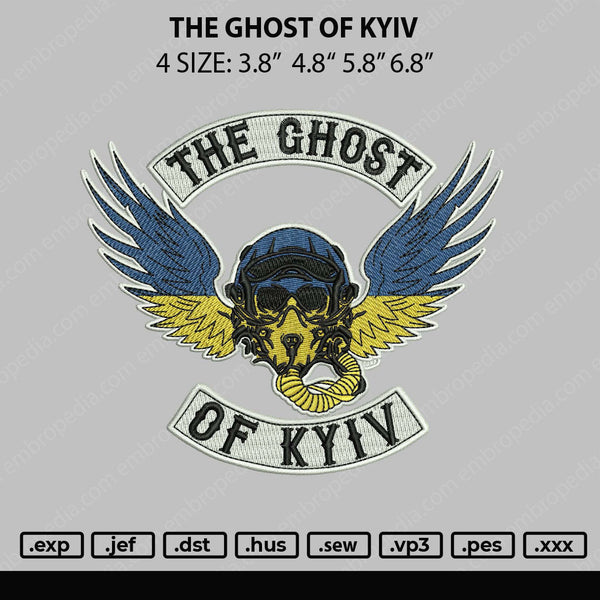 The Ghost Of Kyiv Embroidery File 4 size