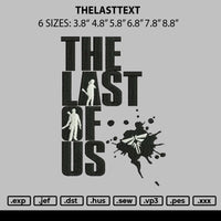 Thelasttext Embroidery File 6 sizes