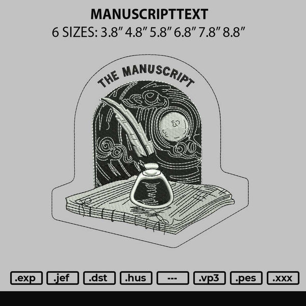 Manuscripttext Embroidery File 6 sizes