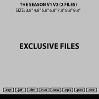 The Season V1 V2 Embroidery 2 Files