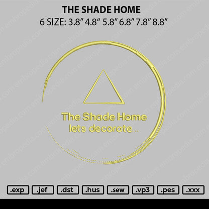 The Shade Home Embroidery File 5 sizes