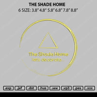 The Shade Home Embroidery File 5 sizes