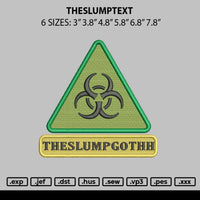 Theslumptext Embroidery File 6 sizes