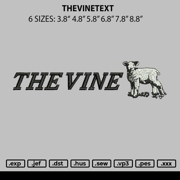 Thevinetext Embroidery File 6 sizes