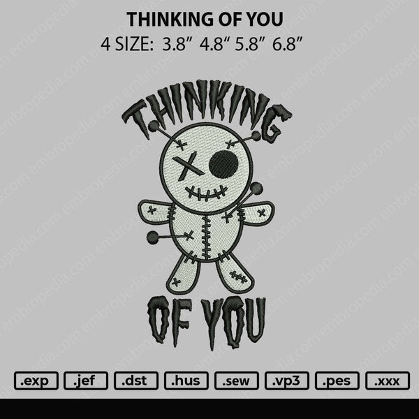 Thinking Of You Embroidery File 4 size