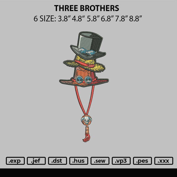 Three Brorthers Embroidery File 6 sizes