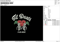 Till Death Embroidery File 4 size