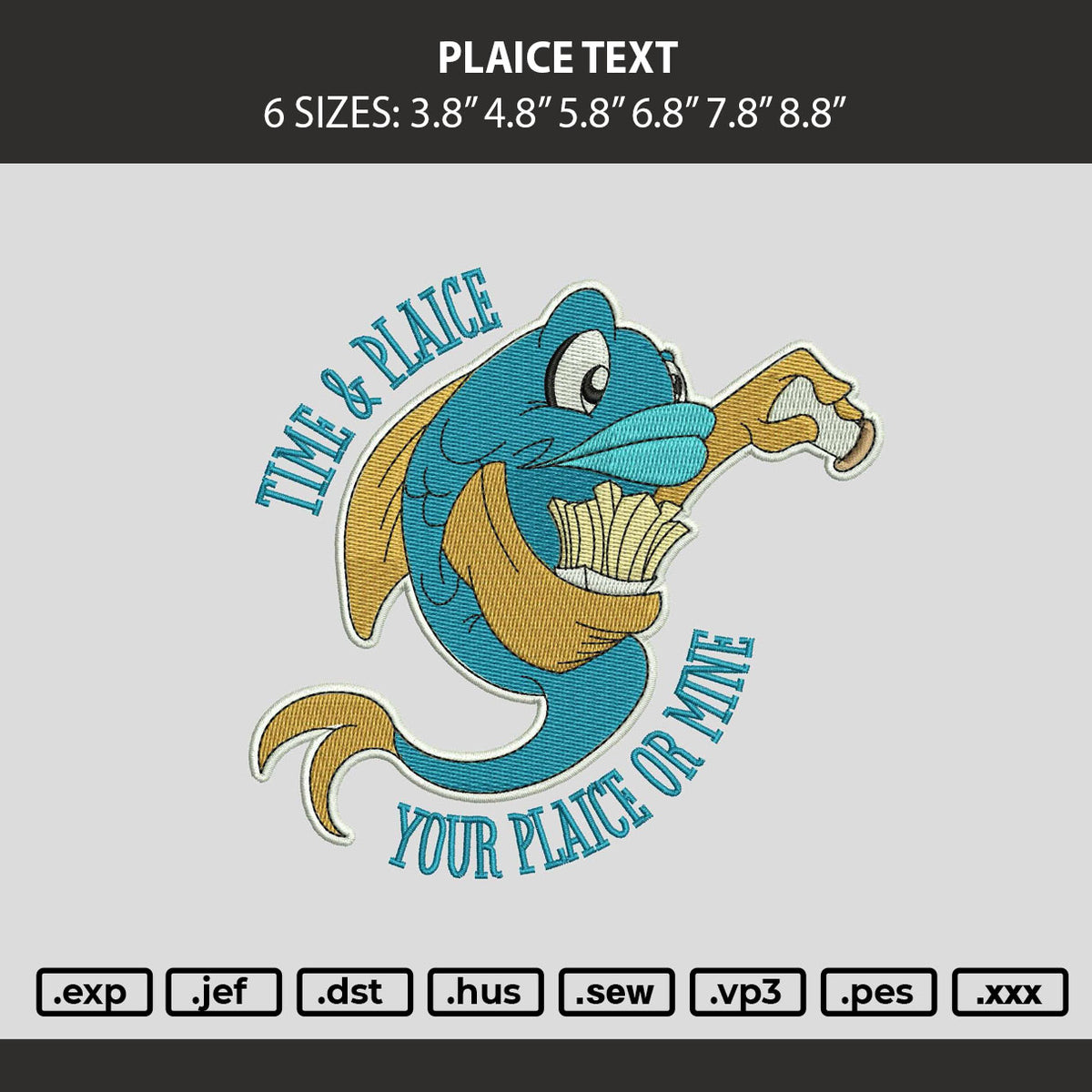 Plaice Text Embroidery Machine Design File 6 sizes
