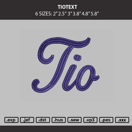 Tiotext Embroidery Machine Design File 6 sizes