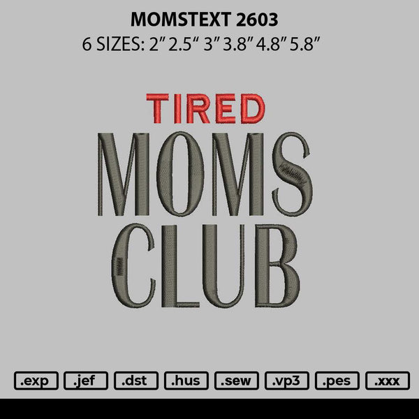 Momstext 2603 Embroidery File6 sizes