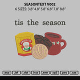Seasontext V002 Embroidery File 6 sizes