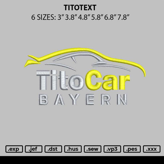 Titotext Embroidery File 6 sizes