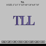 Tll Embroidery File 6 sizes