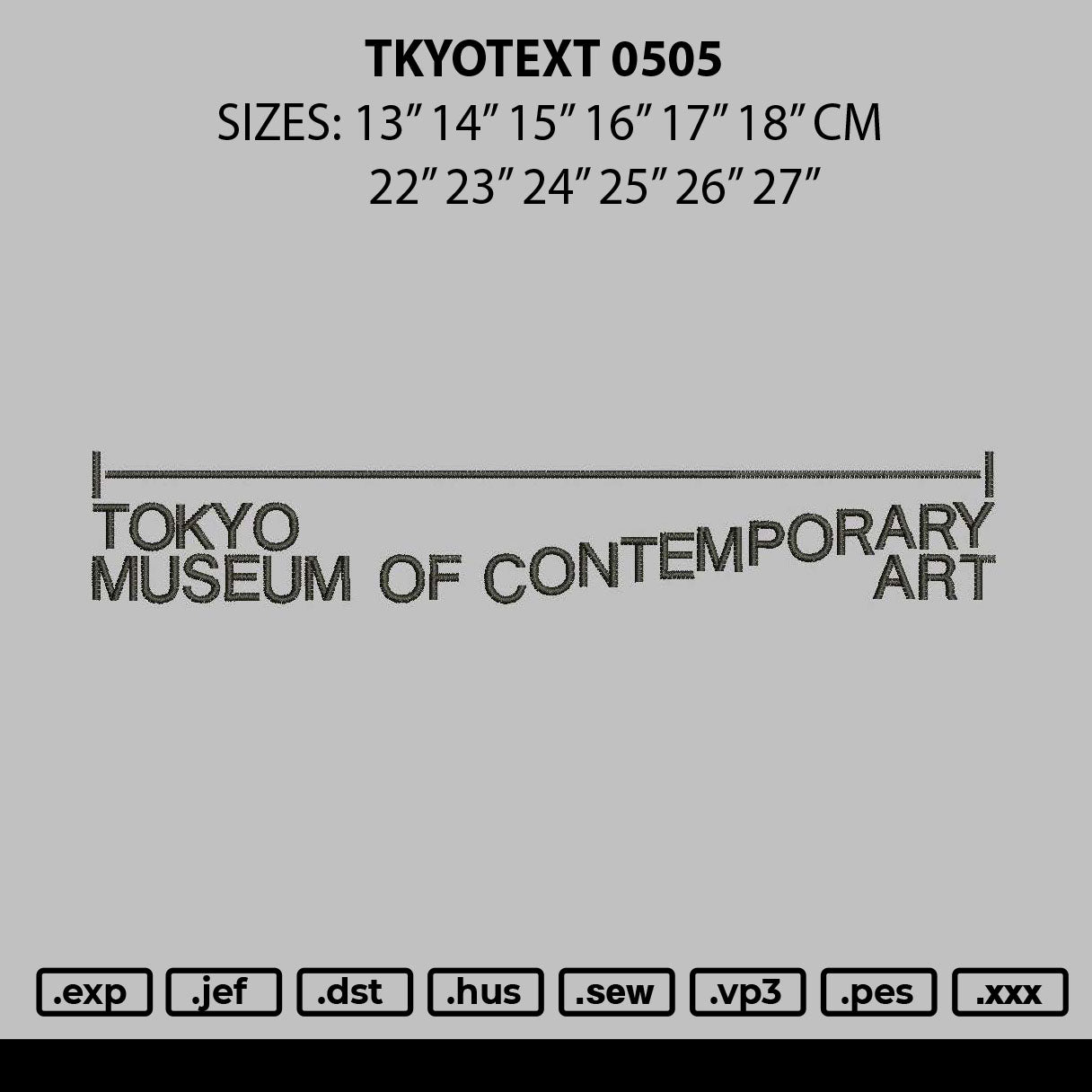 Tokyotext 0505b Embroidery File 12 sizes